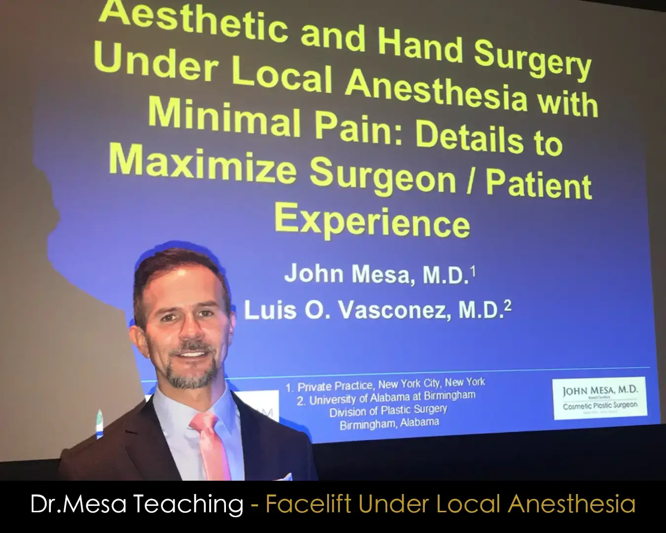 Dr. John Mesa presenting on facelift under local anesthesia at a national plastic surgery meeting.